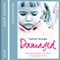 Damaged: The Heartbreaking True Story of a Forgotten Child (Unabridged) audio book by Cathy Glass