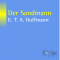 Der Sandmann audio book by E.T.A. Hoffmann