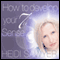 How to Develop Your 7th Sense (Unabridged)
