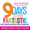 9 Days to Feel Fantastic: How to Create Happiness from the Inside Out (Unabridged) audio book by John Whiteman
