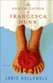 The Annunciation of Francesca Dunn: A Novel (Unabridged) audio book by Janis Hallowell