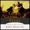 Guns, Germs, and Steel: The Fates of Human Societies audio book by Jared Diamond
