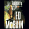 Fiddlers: A Novel of the 87th Precinct (Unabridged) audio book by Ed McBain