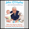 Before Your Dog Can Eat Your Homework, First You Have to Do It (Unabridged) audio book by John O'Hurley