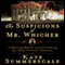 The Suspicions of Mr. Whicher: The Undoing of a Great Victorian Detective (Unabridged) audio book by Kate Summerscale