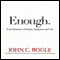 Enough: True Measures of Money, Business, and Life (Unabridged) audio book by John C. Bogle