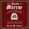 The Book of Murray: The Life, Teachings, and Kvetching of the Lost Prophet (Unabridged) audio book by David M. Bader