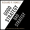 Good Strategy/Bad Strategy: The Difference and Why It Matters (Unabridged)