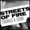 Streets of Fire (Unabridged) audio book by Thomas H. Cook
