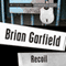Recoil (Unabridged) audio book by Brian Garfield