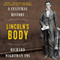 Lincoln's Body: A Cultural History (Unabridged) audio book by Richard Wightman Fox