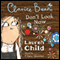 Clarice Bean, Don't Look Now (Unabridged) audio book by Lauren Child