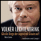 Gib die Dinge der Jugend mit Grazie auf audio book by Volker Lechtenbrink