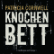 Knochenbett (Kay Scarpetta 20) audio book by Patricia Cornwell