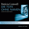 Die Tote ohne Namen (Kay Scarpetta 6) audio book by Patricia Cornwell