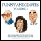 Funny Anecdotes, Volume 2 (Unabridged) audio book by Various