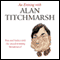 An Evening with Alan Titchmarsh (Unabridged)