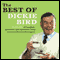 The Best of Dickie Bird (Unabridged)