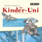 Warum gibt es Blitz und Donner? (Die Kinder-Uni) audio book by Ulrich Janen, Ulla Steuernagel