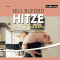 Hitze audio book by Bill Buford