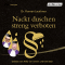 Nackt duschen streng verboten audio book by Roman Leuthner