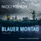 Blauer Montag audio book by Nicci French