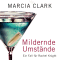 Mildernde Umstnde: Ein Fall fr Rachel Knight audio book by Marcia Clark