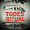 Todesritual audio book by Nick Stone