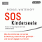 SOS Kinderseele. Was die emotionale und soziale Entwicklung unserer Kinder gefhrdet - und was wir dagegen tun knnen audio book by Michael Winterhoff