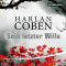 Sein letzter Wille audio book by Harlan Coben