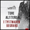 I tystnaden begravd [Buried in Silence] (Unabridged) audio book by Tove Alsterdal