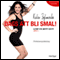 Dag att bli smal! LCHF p mitt stt [Time to Get Slim! LCHF My Way] (Unabridged)