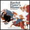 Rachel Fister's Blister (Unabridged)