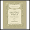 Greatest Thing in the World (Unabridged) audio book by Henry Drummond