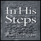In His Steps (Unabridged) audio book by Charles M. Sheldon