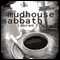 Mudhouse Sabbath (Unabridged)