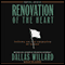 Renovation of the Heart: Putting on the Character of Christ (Unabridged) audio book by Dallas Willard