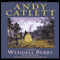 Andy Catlett: Early Travels: A Novel (Unabridged) audio book by Wendell Berry
