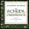 School of Obedience (Unabridged) audio book by Andrew Murray