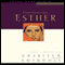 Great Lives: Esther: A Woman of Strength and Dignity (Unabridged) audio book by Charles Swindoll