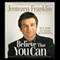 Believe that You Can (Unabridged) audio book by Jentezen Franklin