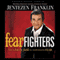 Fear Fighters: How to Live with Confidence in a World Driven by Fear (Unabridged) audio book by Jentezen Franklin