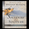 Souvenirs of Solitude: Finding Rest in Abba's Embrace (Unabridged) audio book by Brennan Manning