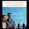Conquer Your Fear, Share Your Faith: Evangelism Made Easy (Unabridged) audio book by Kirk Cameron