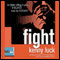 Fight: God's Man Series (Unabridged) audio book by Kenny Luck