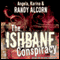 The Ishbane Conspiracy audio book by Randy Alcorn