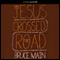Why Jesus Crossed the Road (Unabridged) audio book by Bruce Main