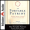 The Portable Patriot (Unabridged)