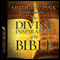 The Divine Inspiration of the Bible (Unabridged) audio book by Arthur W. Pink