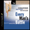 Every Man's Battle: Winning the War on Sexual Temptation One Victory at a Time (Unabridged) audio book by Stephen Arterburn, Fred Stoeker